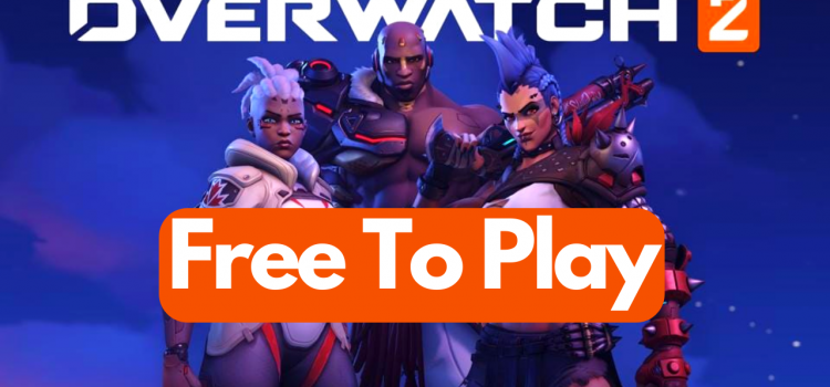Overwatch 2 will be free to play and has an early access release date
