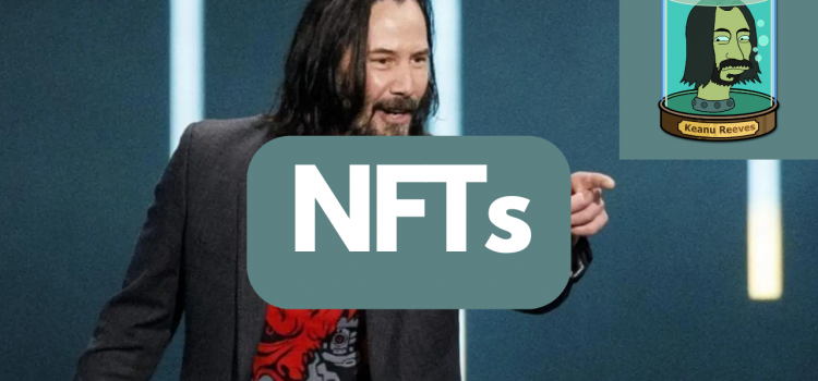 Keanu Reeves apparently likes NFTs now
