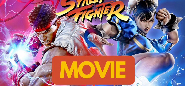 Street Fighter Is The Latest Game Franchise To Be Turned Into A New Live-Action Movie